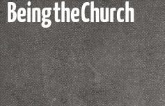 Being the Church